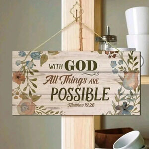 All things are possible hanging sign God Christian home decor religious